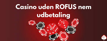 Find de Bedste Casinoer Online Uden ROFUS
