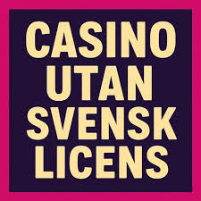 Skattefria Casino Utan Svensk Licens En Guide till Jackpot och Nöje
